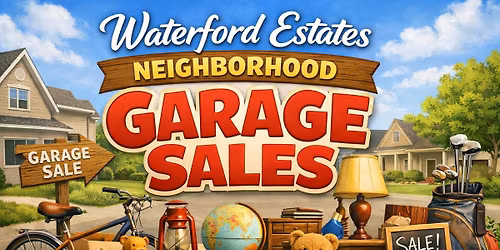 Waterford Estates Neighborhood Garage Sale