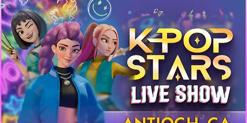 ANTIOCH, CA - KPOP STARS