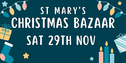 St Mary's Christmas Bazaar