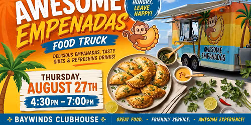 AWESOME EMPANADAS IS COMING TO BAYWINDS! 