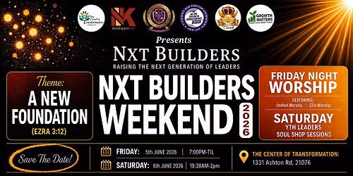 2 Day - NXT BUILDERS WORKSHOP - FRIDAY NIGHT WORSHIP\/SATURDAY WORKSHOP