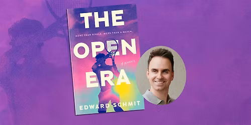 The Open Era Debut Bash with Edward Schmit