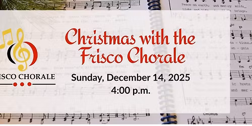 Frisco Chorale Christmas Concert 2025