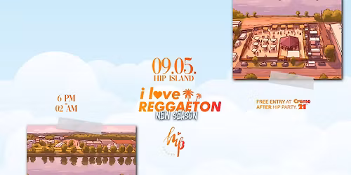 I LOVE REGGAETON X BEACH EDITION X HIP ISLAND HEILBRONN