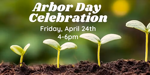 Arbor Day Celebration