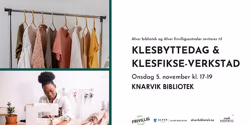 Klesbytedag og klesfikseverkstad p\u00e5 biblioteket