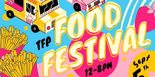 TFP FOOD FESTIVAL! SHOP LOCAL SHOP SMALL