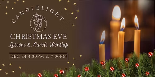 Christmas Eve Candlelight Worship