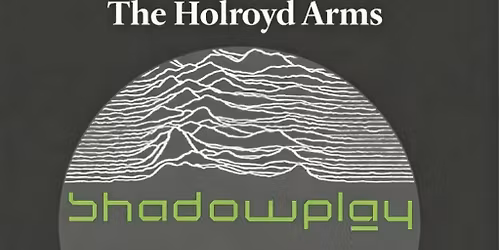 SHADOWPLAY the official JOY DIVISION TRIBUTE