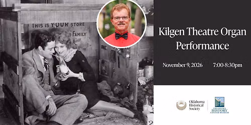 Kilgen Theatre Organ performance featuring the silent film My Best Girl (1927) with Clark Wilson