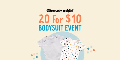 20 for $10 Baby Bodysuits Event