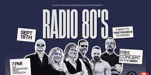 Radio 80s at The Mill on Etowah