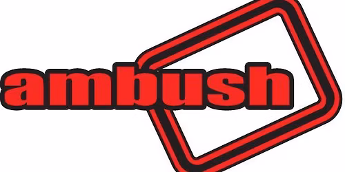 AMBUSH