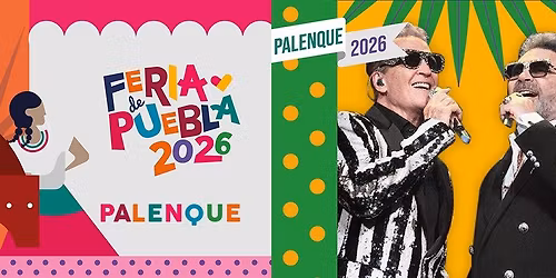 Emmanuel y Mijares Palenque Feria de Puebla 2026