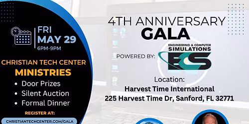 Christian Tech Center Ministries 4th Anniversary Gala, Powered by ECS