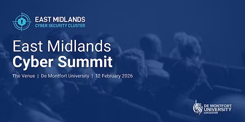 East Midlands Cyber Summit 2026
