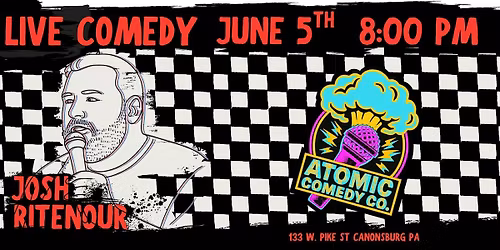 Atomic Comedy Co. Presents Josh Ritenour