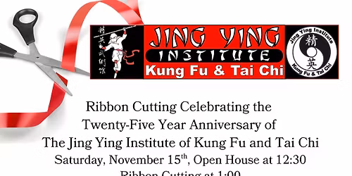 Twenty-Five Year Anniversary of Jing Ying Institute of Kung Fu and Tai Chi