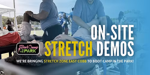 Bootcamp in the Park + On-Site Stretch Demo