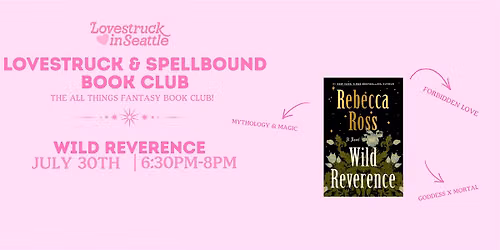 Lovestruck & Spellbound Book Club | Wild Reverence