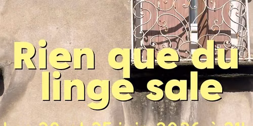 RIEN QUE DU LINGE SALE\u2026 - au TNT le 20 et 25 juin \u00e0 21h