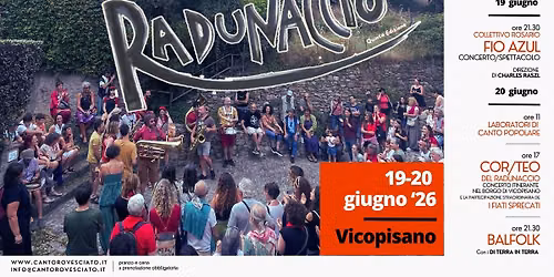 Radunaccio! Raduno dei cori popolari a Vicopisano | Quinta Edizione