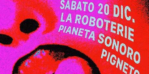 LaRoboterie @ Pigneto