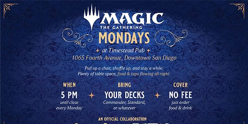 Magic Mondays @ Timestead Pub