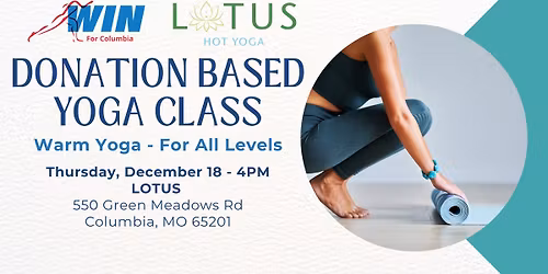 Donation Based Yoga @ Lotus - Support WIN for Columbia!