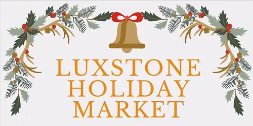 LUXSTONE HOLIDAY MARKET