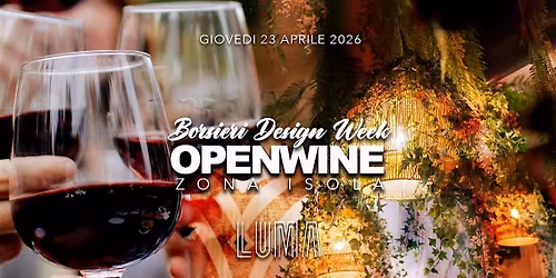 InfoMilano | Design 2026 - OPENWINE & TACOS in LUMA Borsieri Isola e DjSet