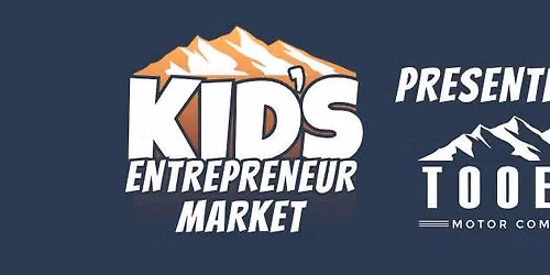 Kid's Entrepreneur Market at Tooele Motor Company