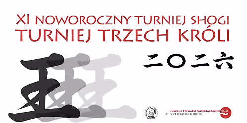 XI Turniej Trzech Kr\u00f3li - Noworoczny Turniej Shogi 2026