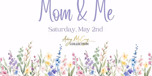 Mom & Me Workshop