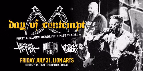 DAY OF CONTEMPT! ADELAIDE - JULY 31