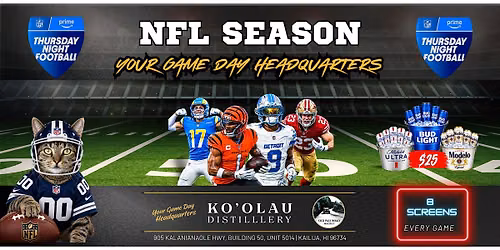 Thursday Night Football Watch Party at Ko'olau Distillery