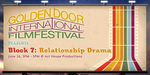 BLOCK 7: RELATIONSHIP DRAMA