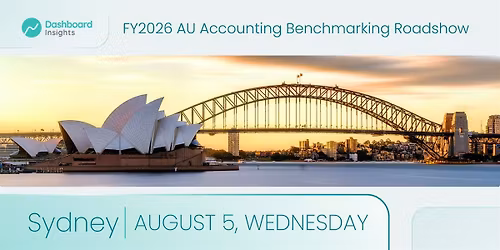 SYDNEY - FY26 Accounting Benchmarking Roadshow by Dashboard Insights