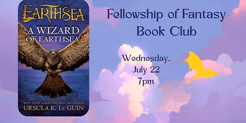 "Fellowship of Fantasy" July Book Club