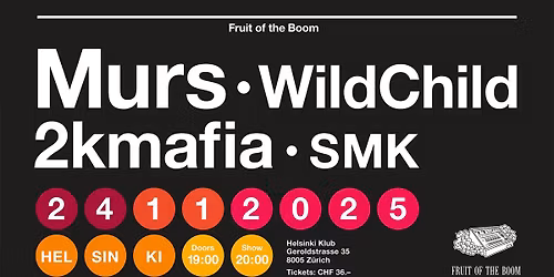 Fruit of the Boom: MURS \u2022 WildChild \u2022 2kmafia \u2022 SMK