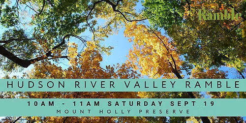 Hudson River Valley Ramble Guided Hike