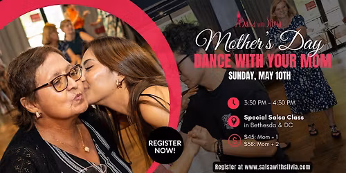 DANCE WITH YOUR MOM - A SPECIAL SALSA CLASS WITH MOM!