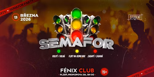 SEMAFOR PARTY - PLZEŇ
