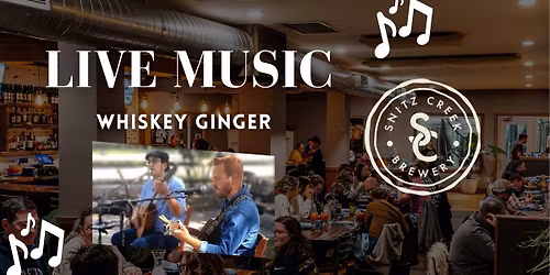 Live Music by Whiskey Ginger