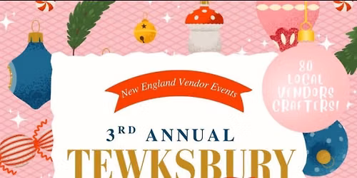 Tewksbury 3rd Annual Holiday Craft Fair
