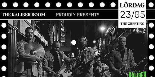 The Greeting | The Kaliber Room