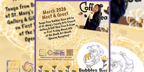 First Friday Meet & Greet - Youth Artist Tanya from Bubbles Bzzz