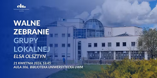 Walne Zebranie Grupy Lokalnej ELSA Olsztyn | 2026