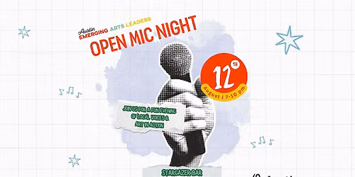 Austin Emerging Art Leaders Open Mic Night