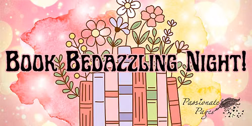 Book Bedazzling Night!